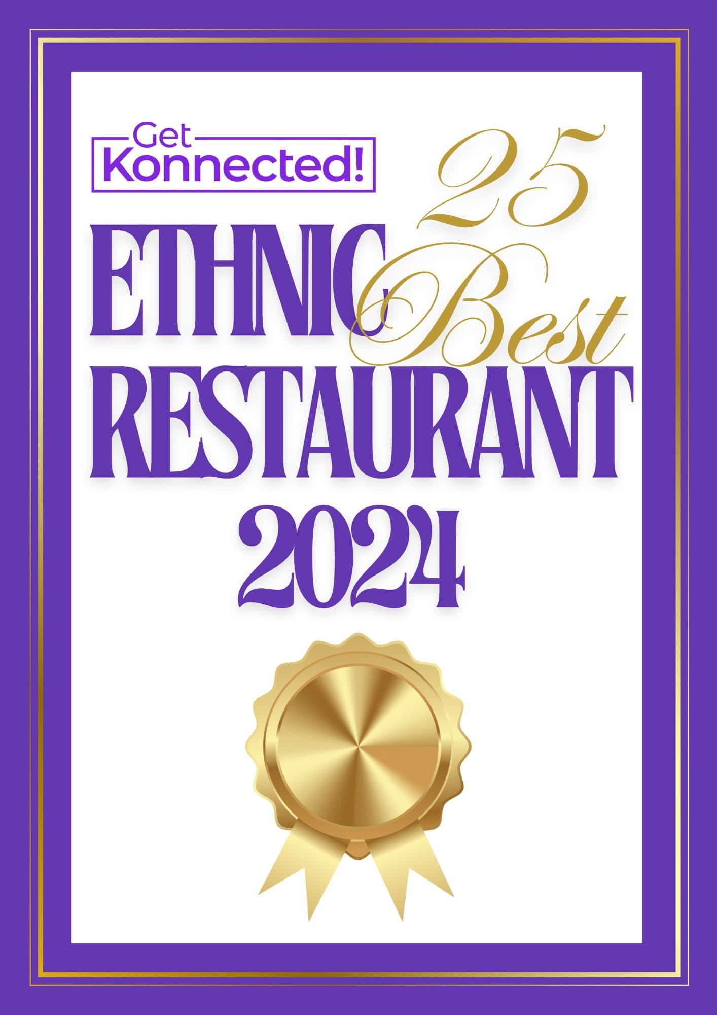Get Konnected! 25 Best Ethnic Restaurant 2024